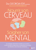 Nourrir son cerveau soigner son mental